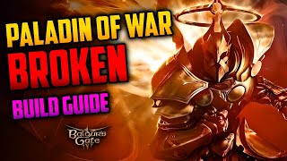 BROKEN Paladin War Cleric BUILD GUIDE  Baldurs Gate 3 [upl. by Kuo]