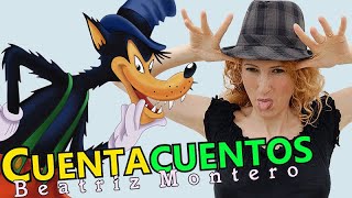 NUEVOS CUENTOS DEL LOBO FEROZ  Cuentos infantiles  CUENTACUENTOS Beatriz Montero [upl. by Sylvie]