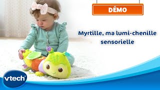 Myrtille ma lumichenille sensorielle  Peluche sensorielle pour éveiller Bébé 336 mois  VTech [upl. by Allecnirp]