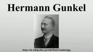 Hermann Gunkel [upl. by Nilved]