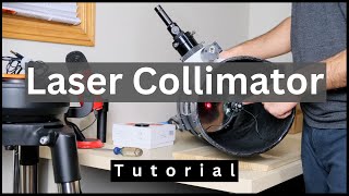 Best Laser Collimation Tutorial in 4 mins or less [upl. by Calbert]