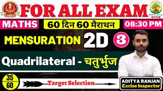 Day 35  SSC CGL CHSL 2021  MENSURATION 2D  03  60 दिन 60 मैराथन  By Aditya Ranjan Sir [upl. by Omrellig285]