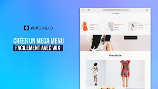 Tuto Comment créer un Mega Menu sur Wix en 2024 [upl. by Nidroj]