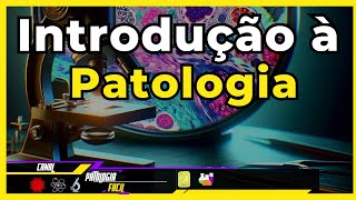 Patologia geral  Introdução à patologia Atualizado 2024 [upl. by Riatsala491]