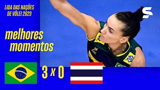 BRASIL 3 X 0 TAILÂNDIA  MELHORES MOMENTOS  LIGA DAS NAÇÕES DE VÔLEI FEMININO 2023  sportv [upl. by Anos]