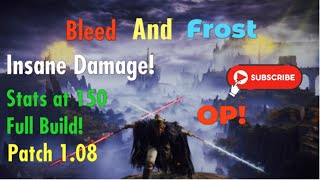 BleedFrost Twinblade Build 🥶 🩸 Elden Ring Patch 108 [upl. by Orpheus]