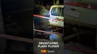 Horrorlike desolation in Spain  Devastating Flash Floods flooding flashflood short [upl. by Mcnamee]