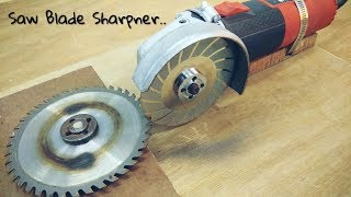 Making Saw Blade Sharpener using a Hand Grinder  Angle Grinder Hack [upl. by Ayocal]