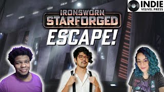 Ironsworn Starforged  Escape [upl. by Aihcila]