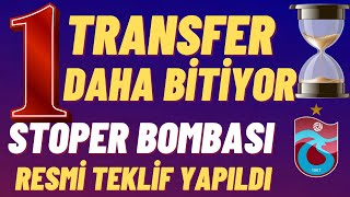 Stoper de Bomba gelişme bir Transfer daha tamamlanıyor son dakika trabzonspor [upl. by Phillipe]