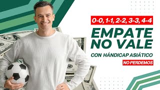 🔵Como GANAR APUESTAS de Fútbol con HÁNDICAP ASIÁTICO 0  Empate Apuesta no Válida 2024 [upl. by Vergos386]