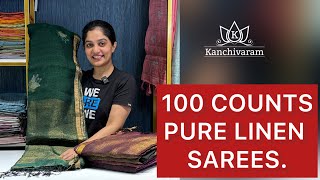 100 COUNTS PURE LINEN SAREES sareelove [upl. by Costello552]