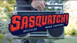 Sasquatch Music Festival 2018 Lineup Announcement Video [upl. by Boyce813]