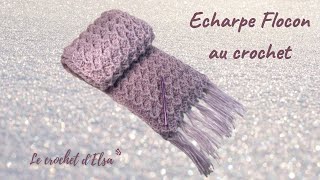 Echarpe Flocon  écharpe facile au crochet [upl. by Anaert]