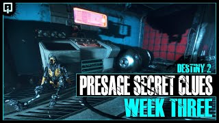 Presage Secret Clues  Week 3 All the Scattered Pieces Triumph  Destiny 2 [upl. by Oicaroh]