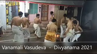 Vanamali Vasudeva divyanama 2021  Melagaram Agraharam [upl. by Isolda]