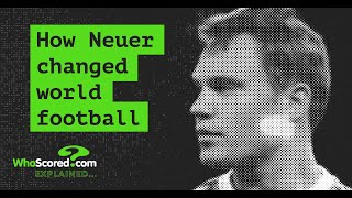 How sweeperkeeper Manuel Neuer changed world football [upl. by Tavish882]