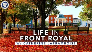 Life in Front Royal w Admissions Counselor Catherine LaFramboise Made [upl. by Eldin]