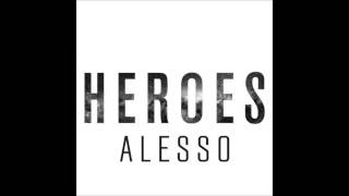 Alesso  Heroes HQ Only Audio [upl. by Nniw]