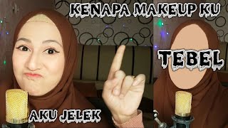 MAKE UP MU TEBEL KAK [upl. by Ahseyi883]