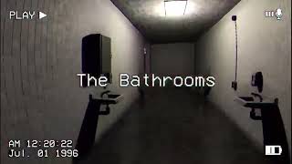 TAPE 3 THE BATHROOMS  The Classrooms [upl. by Ayahsal]