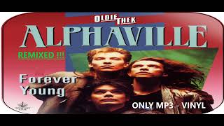 Alphaville  Forever Young HQ EPIC Remastered Extended REMIX master [upl. by Marcelline]