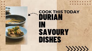 How to make and cook with Durian Tempoyak [upl. by Nakre]