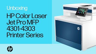 How to unbox and set up the HP Color LaserJet Pro MFP 43014303 printer series  HP Support [upl. by Mullane]