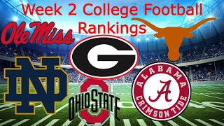 My Week 2 College Football Rankings  Updated Playoff Predictions [upl. by Alleirbag]