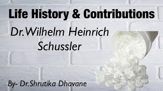 Life History amp Contributions DrWilhelm Heinrich Schussler [upl. by Laehctim546]