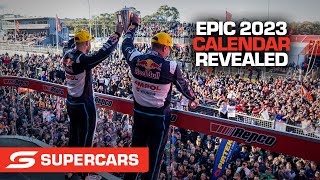 Epic 2023 calendar REVEALED  Supercars 2023 [upl. by Sheryle]