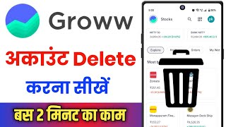 Groww Account Ko Close Kaise Kare  Groww Account Delete Kaise Kare [upl. by Gnilrits]