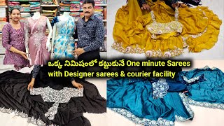 మీకు ఎక్కడా దొరకని New designer One minute Sarees with Price👌Shop address amp all details🛍️ dont Miss [upl. by Burty]