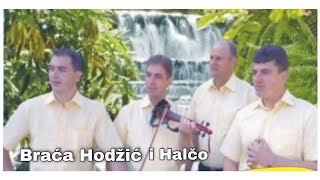 Braća Hodžic i Halčo  Da je meni sjesti i piti [upl. by Alyn]