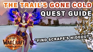 How to do quotThe Trails Gone Coldquot Secret Quest  20th Anniversary Event ► WOW The War Within [upl. by Notpmah357]