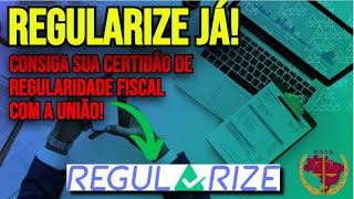 COMO TIRAR CERTIDÃO REGULARIDADE FISCAL UNIÃO REGULARIZE DÍVIDA ATIVA  PAGAMENTO E ACORDO  2024 [upl. by Gnouhp881]