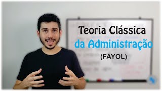 RESUMÃO  O que é a Teoria Clássica da Administração [upl. by Winn]