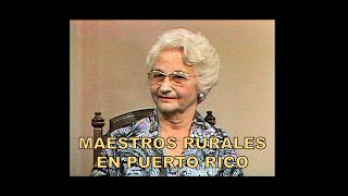 MAESTROS RURALES DE PUERTO RICO 1978 [upl. by Midian]