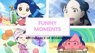 Ascendance of Bookworm funny moments part 1 [upl. by Noiz959]