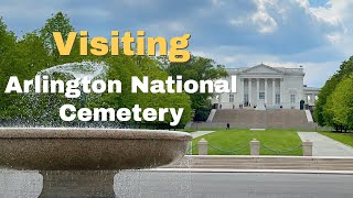 Visit to Arlington National Cemetery [upl. by Sitarski178]