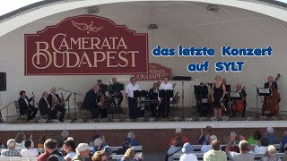 CAMERATA BUDAPEST  Das letzte Konzert auf Sylt  31 August 2024 [upl. by Droc135]