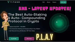 TITANO AMA Latest updates amp PLAY explained [upl. by Aivil387]