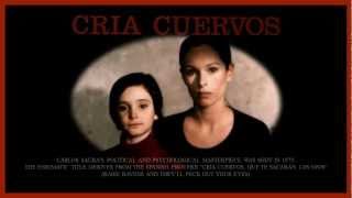 Remembering Cría Cuervos [upl. by Elletnahc404]