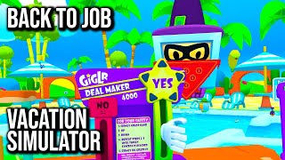 Vacation Simulator  Back to Job  No Commentary [upl. by Crispin]