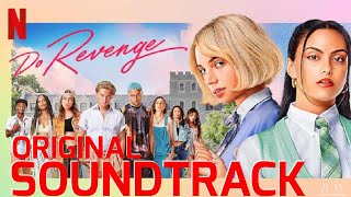 Do Revenge Soundtrack All Playing Songs in Netflix Movie [upl. by Amedeo]