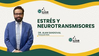 ESTRÉS Y NEUROTRANSMISORES  Dr Alan Sandoval [upl. by Zetroc]