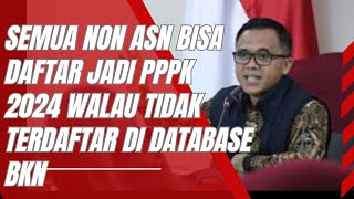 🔴SOPIR CLENING SERVICE DAN NON DATABASE BKN SEMUA BISA DAFTAR PPPK 2024 KRETERIA DAN SYARATNYA ‼️ [upl. by Fritts]