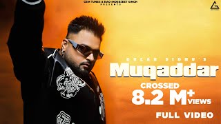 New Punjabi Songs 2024  Muqaddar  Full Video  Gulab Sidhu  Fateh Shergill  Diamond  Music Tym [upl. by Kramer672]