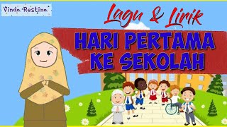 LAGU  Hari Pertama Ke Sekolah Original Song [upl. by Tena377]