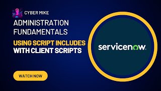 Using a Script Include on a Client Script  ServiceNow System Administration Fundamentals [upl. by Waldos491]